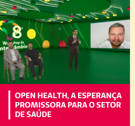 Open Health, a esperan&ccedil;a promissora para o setor de sa&uacute;de  