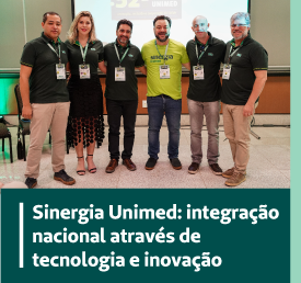 Sinergia Unimed: integração nacional através de tecnologia e inovação