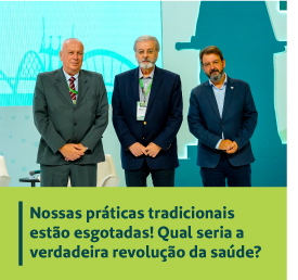Nossas pr&aacute;ticas tradicionais est&atilde;o esgotadas! Qual seria a verdadeira revolu&ccedil;&atilde;o da sa&uacute;de?