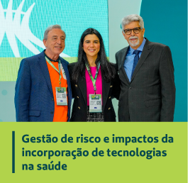 Gest&atilde;o de risco e impactos da incorpora&ccedil;&atilde;o de tecnologias na sa&uacute;de