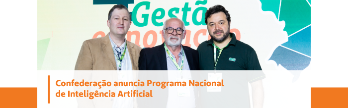 Confedera&ccedil;&atilde;o anuncia Programa Nacional de Intelig&ecirc;ncia Artificial